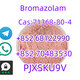 telegram+852 68122990whatsapp+852 70483530 Supply high quality Bromazolam CAS 71368-80-4Adbb 