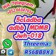 +852 66347934 5cladba adbb jwh-018 mdmb high purity