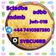 +852 47091737 5cladba、mamb、jwh-018、5fadb、4fadb、Adbb factory direct sales