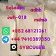 +852 68121261 5cladba、mamb、jwh-018、5fadb、4fadb、Adbb for sale very well
