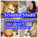 5cladba 5cladbb 5fdab protonitazene Bromazlam Eueutylone/molly pmk bmk aphip-pvp