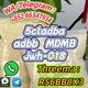 +852 66347934 5cladba adbb jwh-018 mdmb high purity
