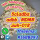 +852 66347934 5cladba adbb jwh-018 mdmb high purity
