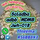 +852 66347934 5cladba adbb jwh-018 mdmb high purity