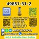 Hot Sale 49851-31-7 Reliable Supplier