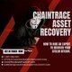 HIRE CHAINTRACE ASSET RECOVERY-SOLUTIONS TO ONLINE SCAM