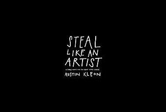 Austin KLEON - Kradni ako umelec