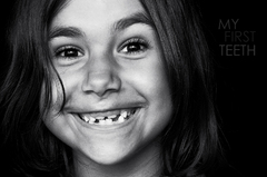 MY FIRST TEETH