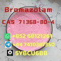 +852 68121261Hot sale Bromazolam