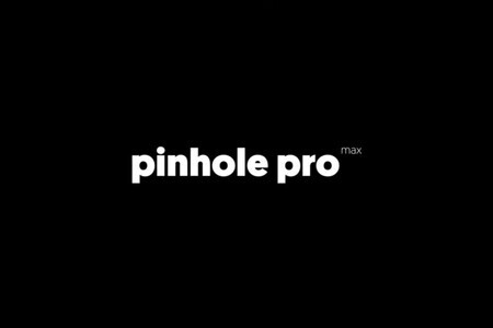 Pinhole Pro Max: World's Most Advanced Pinhole lens