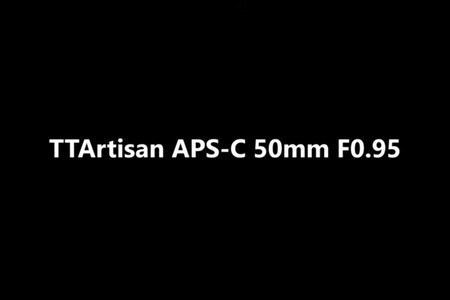 TTArtisan APS-C 50mm f0.95