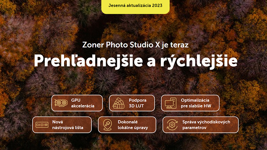Jesenné Zoner Photo Studio X je rýchlejšie, prehľadnejšie a prináša nové nástroje