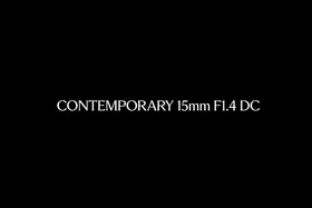 Features - Sigma 15mm F1.4 DC | Contemporary