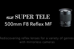 Tokina releases SZ Super Tele 500mm F8 Reflex MF