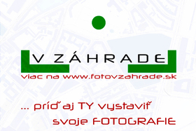 FOTO v ZÁHRADE 2014 - príď aj TY vystaviť svoje fotografie!