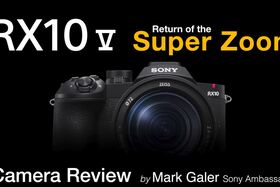Sony RX10V Camera Review