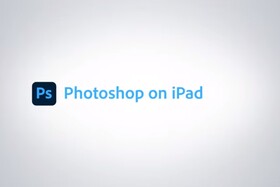 Photoshop on iPad New Features
