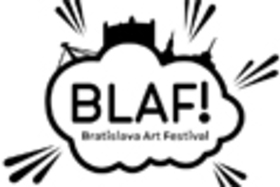BRATISLAVA ART FESTIVAL 2012 – BLAF